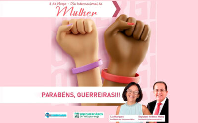 8 de Março – Dia Internacional da MULHER.